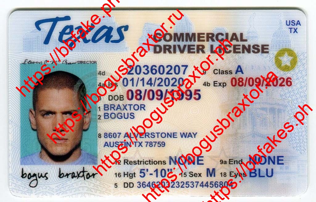 Bogus Braxtor Fake ID - Texas fake ID